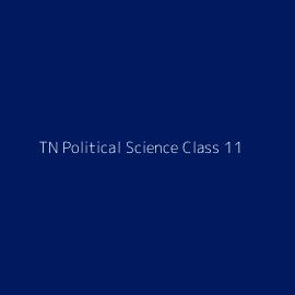 TN Political Science Class 11